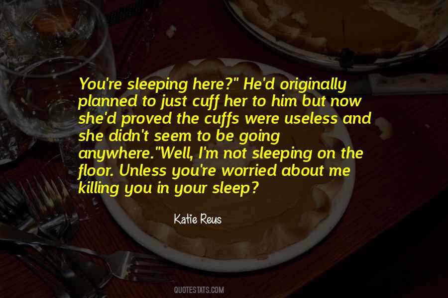 Katie Reus Quotes #1143193