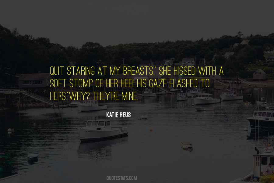 Katie Reus Quotes #875069