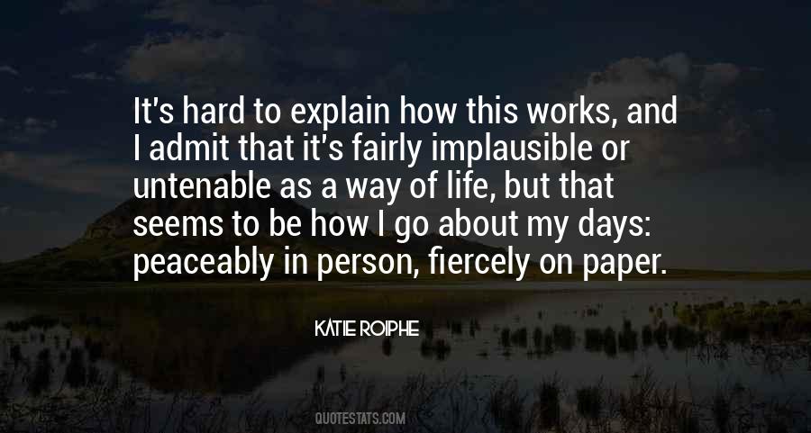 Katie Roiphe Quotes #21975