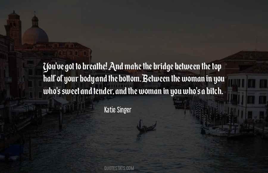 Katie Singer Quotes #1624100