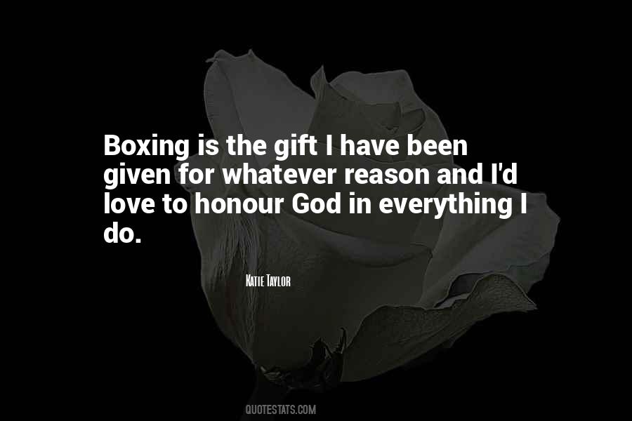 Katie Taylor Quotes #1549017