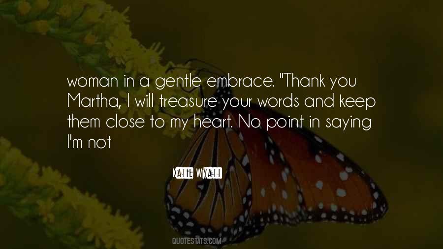 Katie Wyatt Quotes #116334 Katie Wyatt Quotes #116334