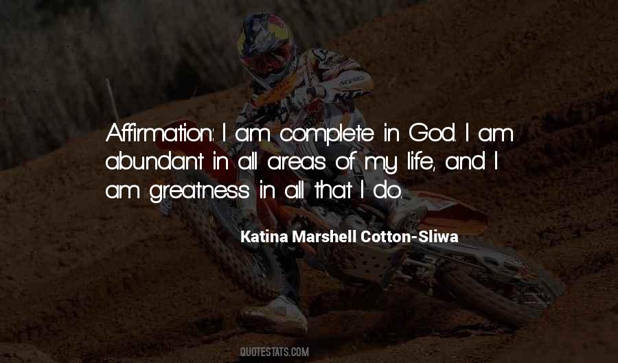 Katina Marshell Cotton-Sliwa Quotes #1073362