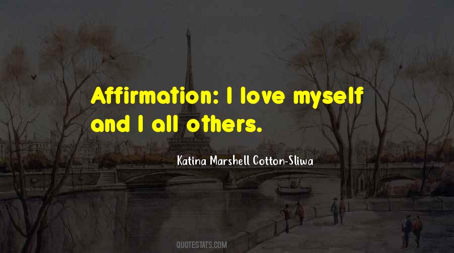 Katina Marshell Cotton-Sliwa Quotes #1295421