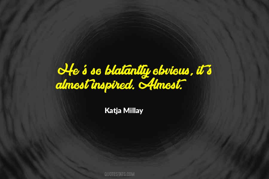 Katja Millay Quotes #1087979