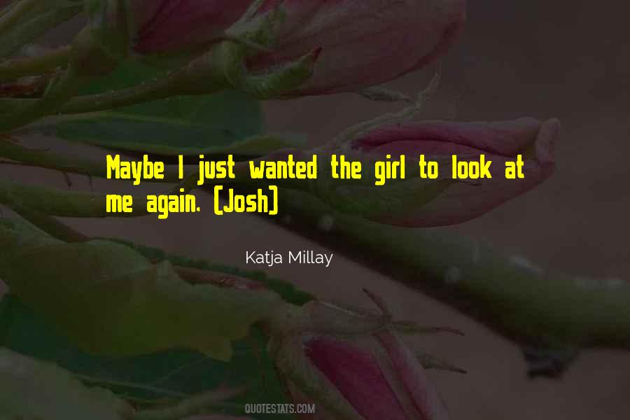 Katja Millay Quotes #1331729