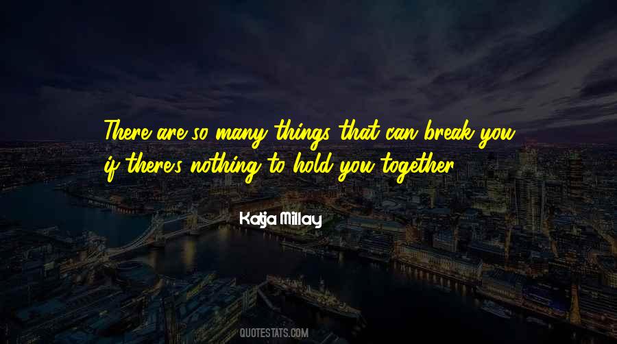 Katja Millay Quotes #1658037