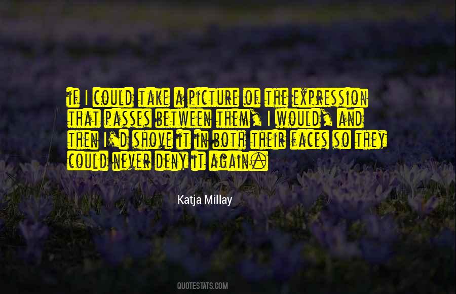 Katja Millay Quotes #300035