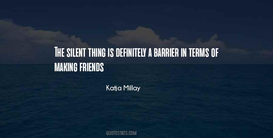 Katja Millay Quotes #350086