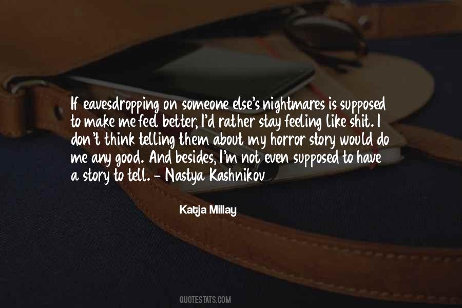 Katja Millay Quotes #421114