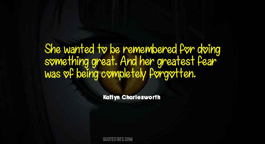 Katlyn Charlesworth Quotes #124354