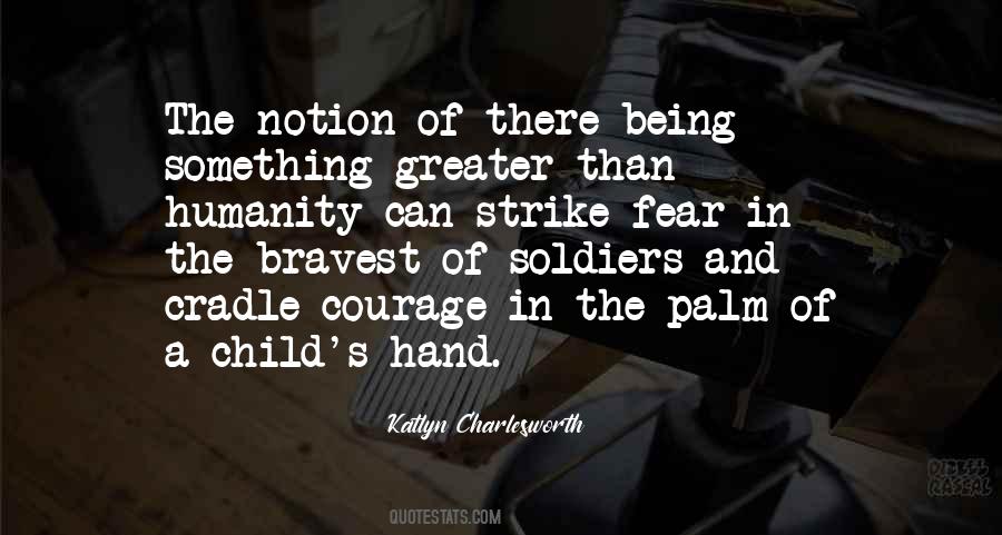 Katlyn Charlesworth Quotes #1431983