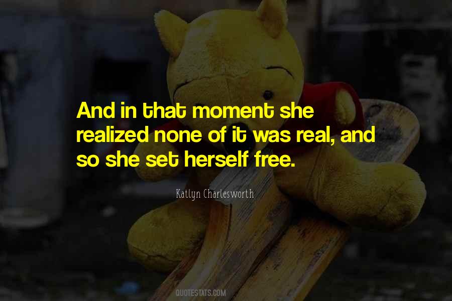 Katlyn Charlesworth Quotes #1475108