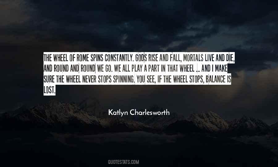 Katlyn Charlesworth Quotes #1511761