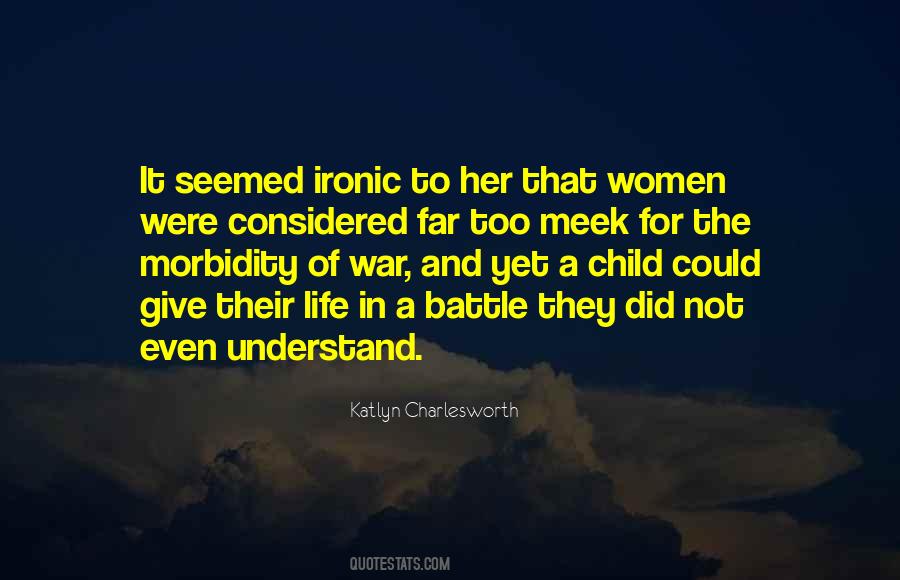 Katlyn Charlesworth Quotes #1610720