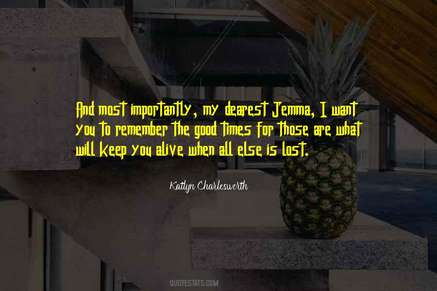 Katlyn Charlesworth Quotes #167976