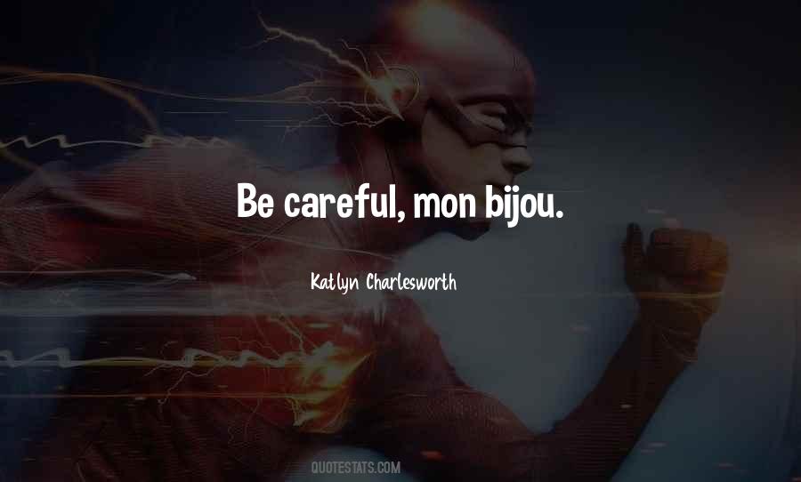 Katlyn Charlesworth Quotes #594187