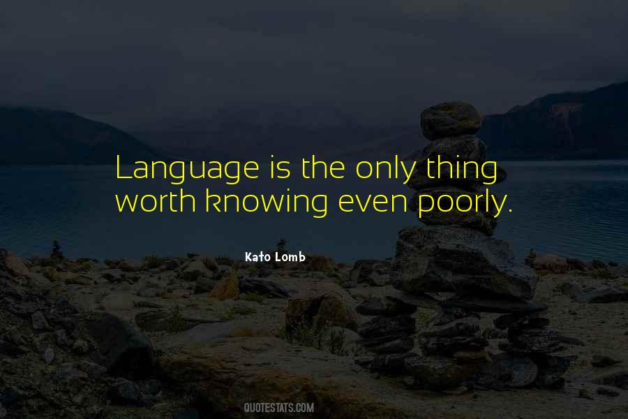 Kato Lomb Quotes #140552