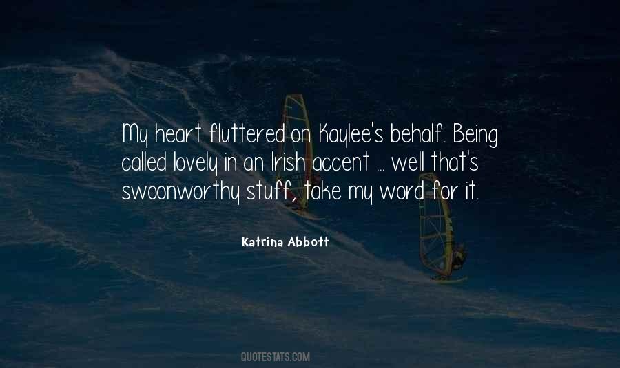 Katrina Abbott Quotes #1062841