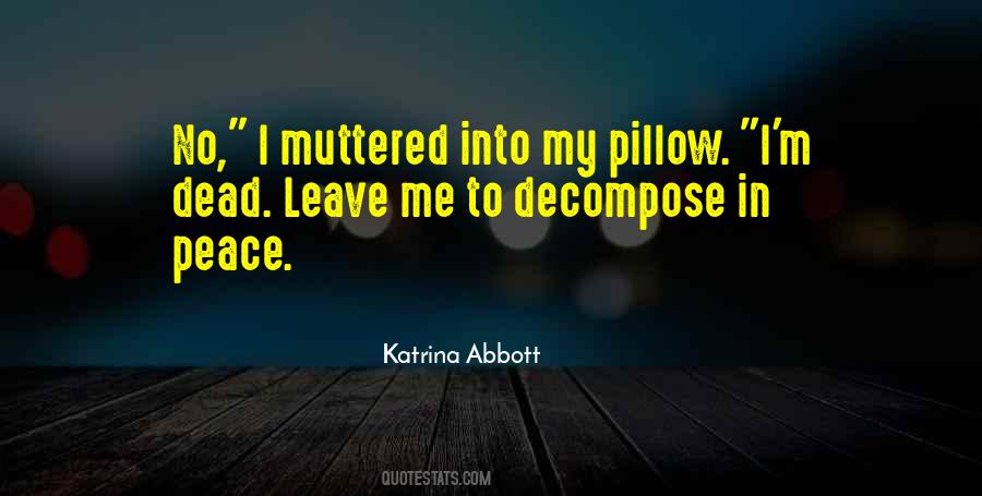 Katrina Abbott Quotes #1122498