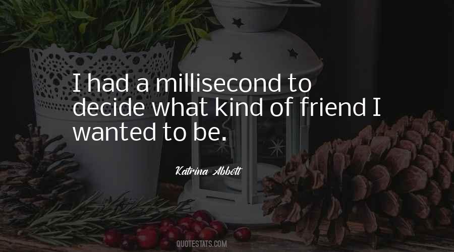 Katrina Abbott Quotes #1151139