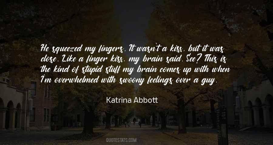 Katrina Abbott Quotes #1433803