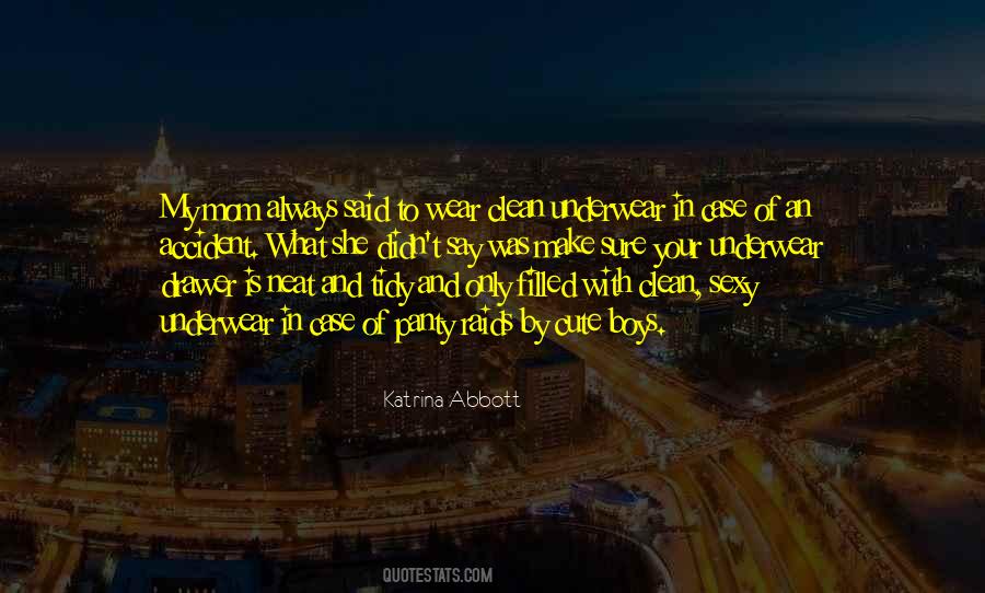 Katrina Abbott Quotes #1842888