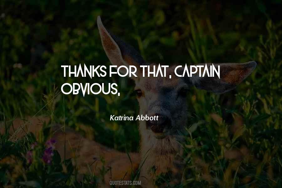 Katrina Abbott Quotes #410759