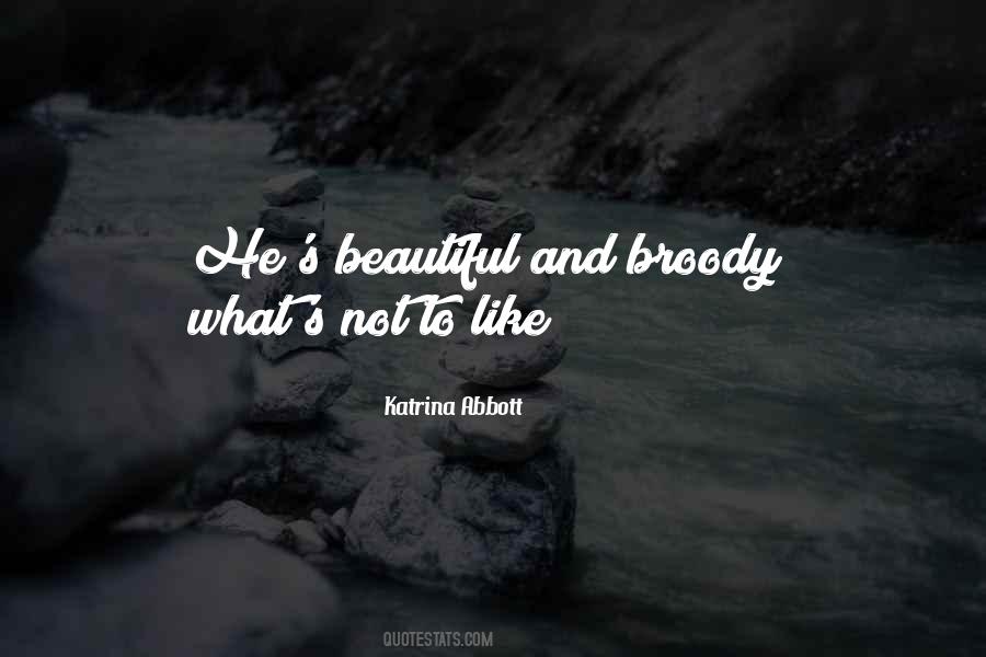 Katrina Abbott Quotes #462817