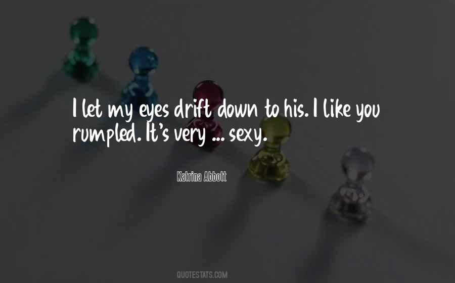 Katrina Abbott Quotes #780719