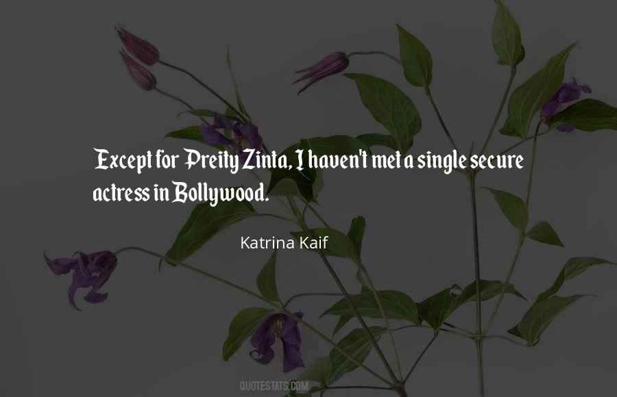 Katrina Kaif Quotes #1227532