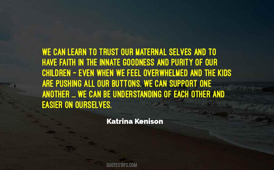 Katrina Kenison Quotes #1646062