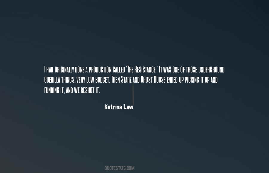 Katrina Law Quotes #507311