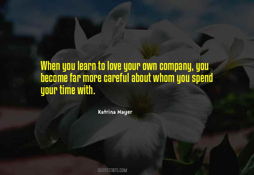 Katrina Mayer Quotes #1362869