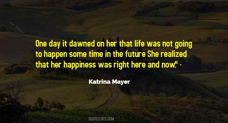 Katrina Mayer Quotes #247805