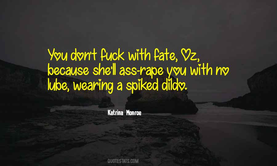 Katrina Monroe Quotes #335942