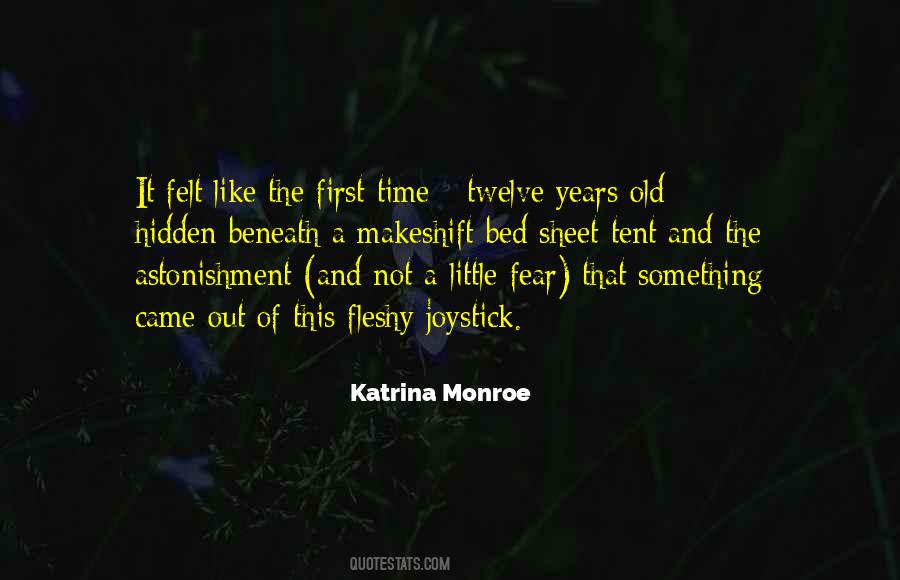 Katrina Monroe Quotes #707686
