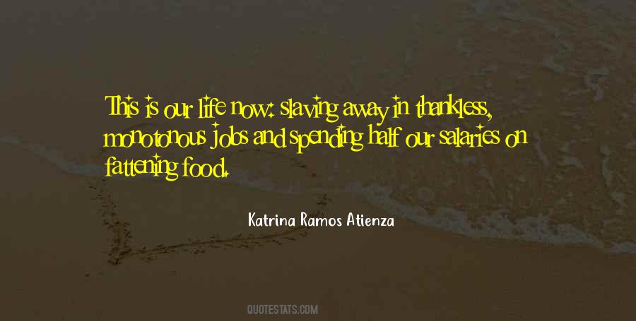 Katrina Ramos Atienza Quotes #1748516