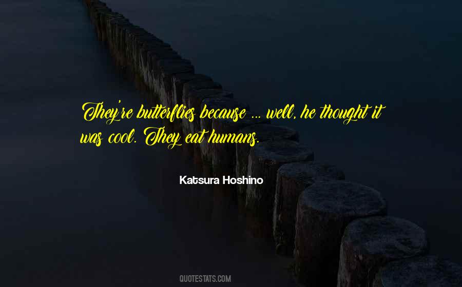 Katsura Hoshino Quotes #1878939