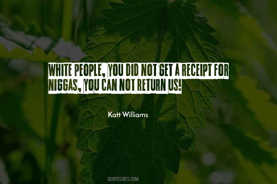 Katt Williams Quotes #984894