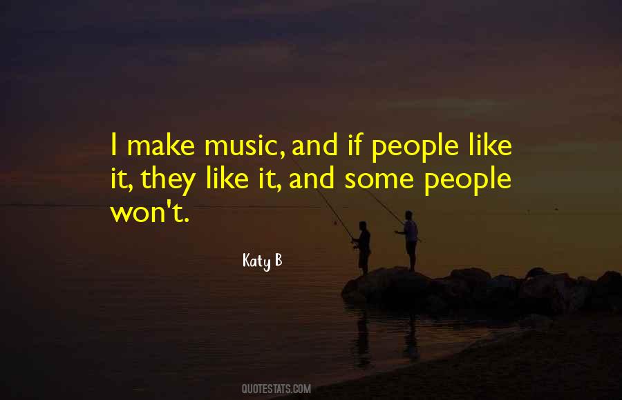 Katy B Quotes #1278192