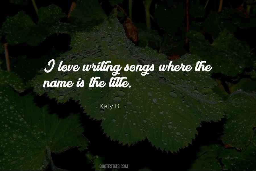 Katy B Quotes #1588005