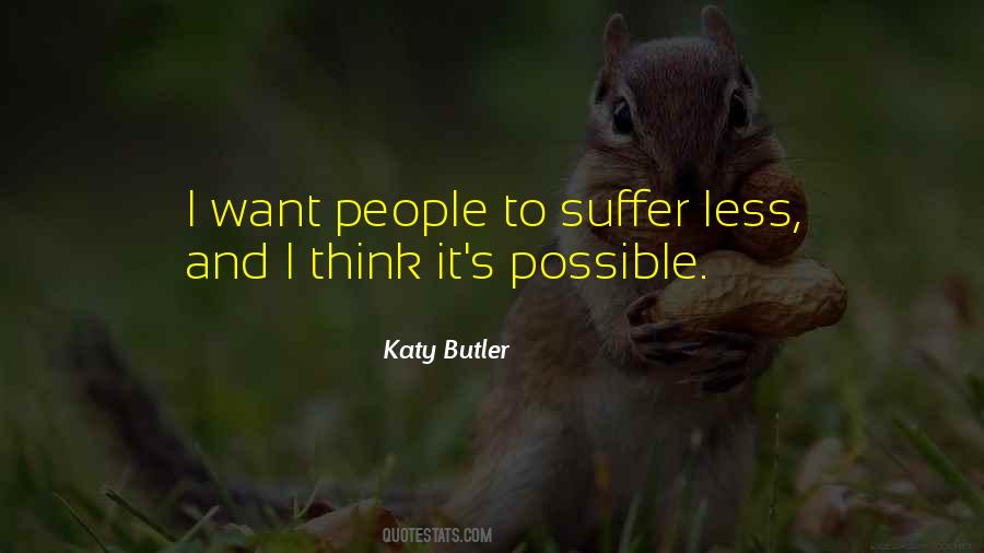 Katy Butler Quotes #930629