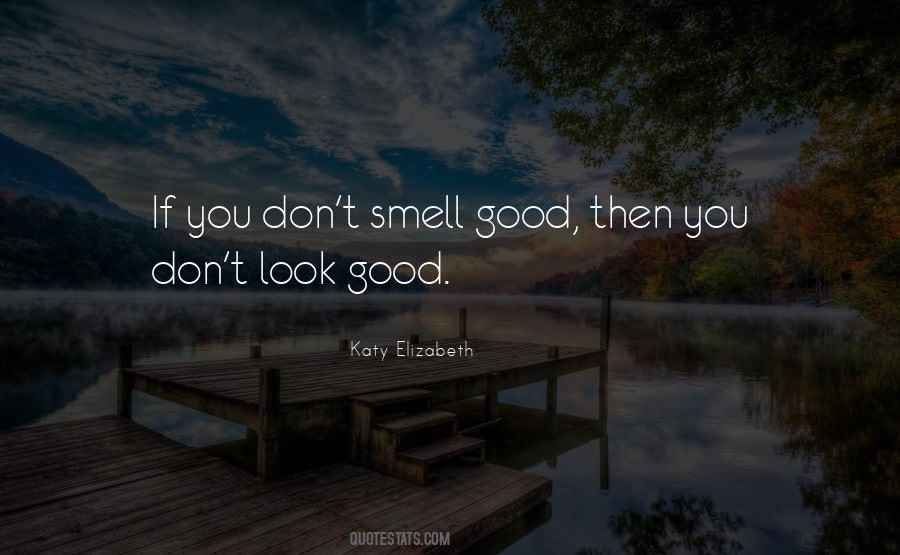 Katy Elizabeth Quotes #374254 Katy Elizabeth Quotes #374254