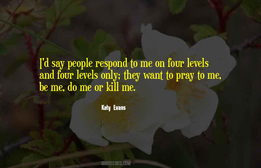 Katy Evans Quotes #1168942