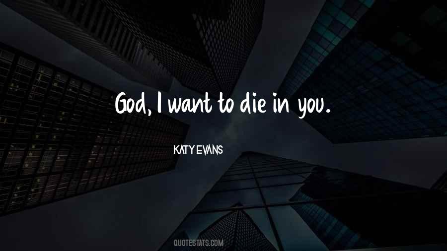 Katy Evans Quotes #1300245