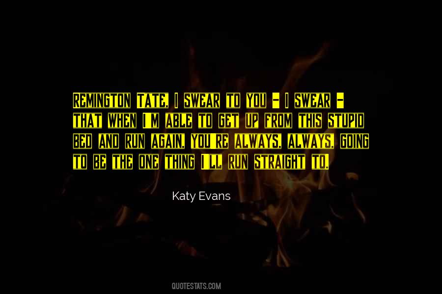 Katy Evans Quotes #1814244