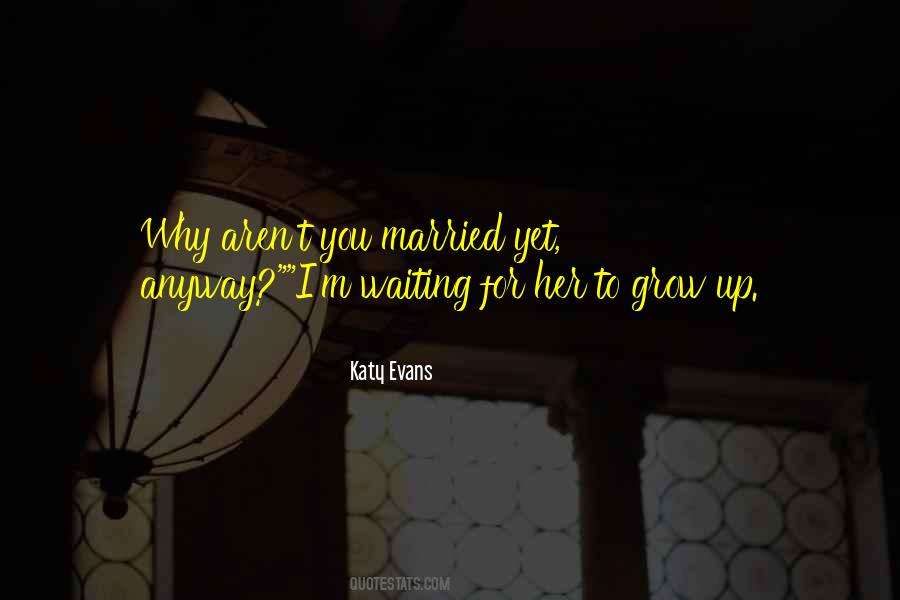 Katy Evans Quotes #1831652