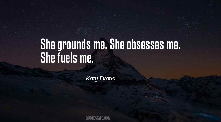 Katy Evans Quotes #1871681