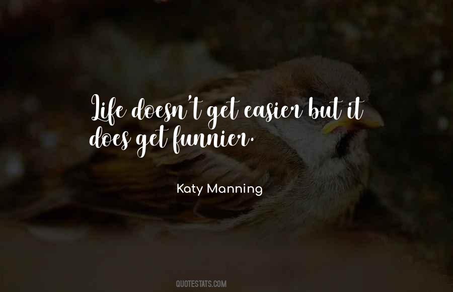 Katy Manning Quotes #1743222 Katy Manning Quotes #1743222